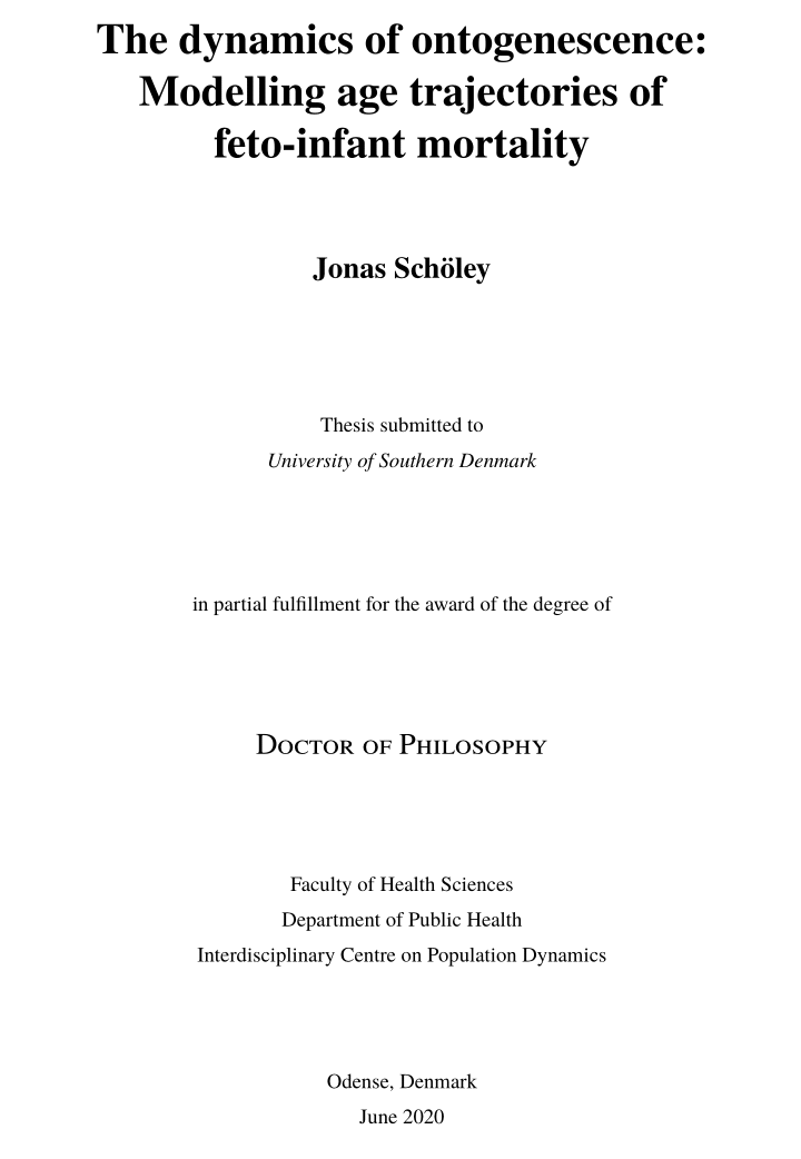 Teaser image for The dynamics of ontogenescence: Modelling age trajectories of feto-infant mortality
